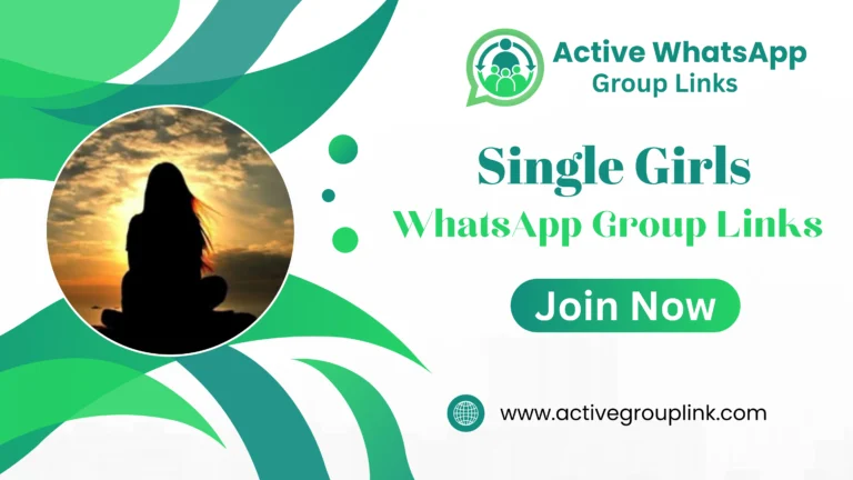 Single Girl WhatsApp Group Links
