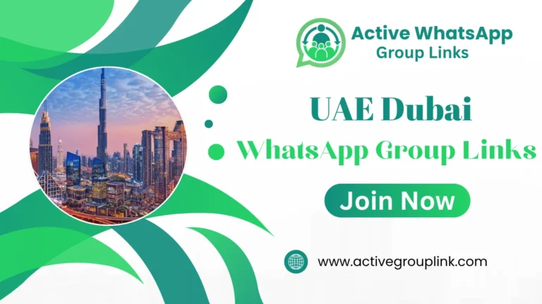 UAE Dubai WhatsApp Group Links